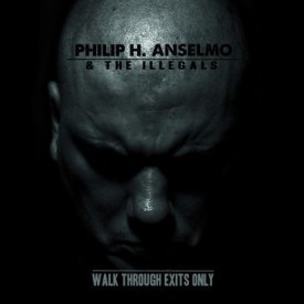 Phil-Anselmo-Walk-Through-Exits-Only-275x275