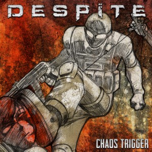 Despite - Chaos Trigger - Album artwork (for print)