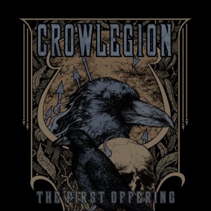 Crowlegion – The First Offering