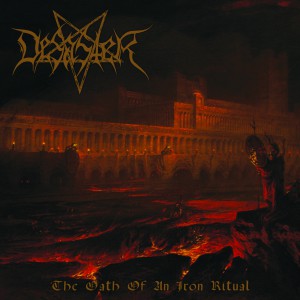 Desaster - The Oath Of An Iron Ritual - Artwork