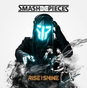 Smash Into Pieces