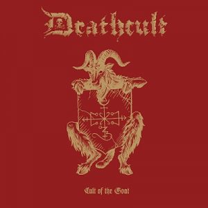 Deathcult Cult Of The Goat